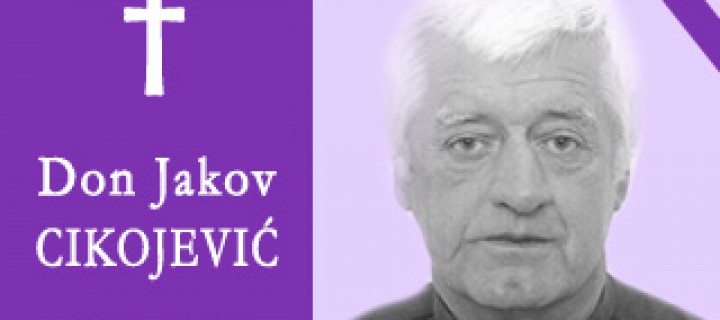 UMRO DON JAKOV CIKOJEVIĆ